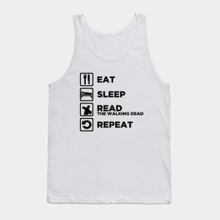 Eat Sleep READ THE WALKING DEAD Repeat v2 Tank Top